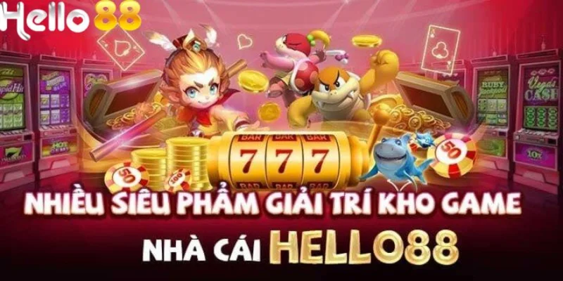 Giới thiệu Hello88 chứa đựng nhiều trò chơi hấp dẫn