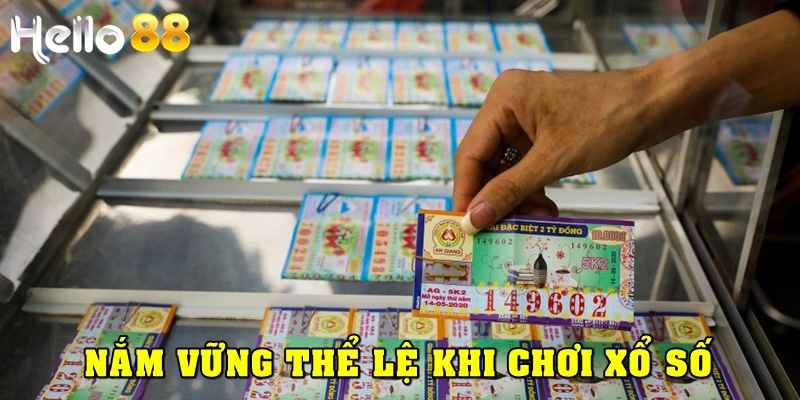 Nắm vững thể lệ để chơi xổ số luôn thắng