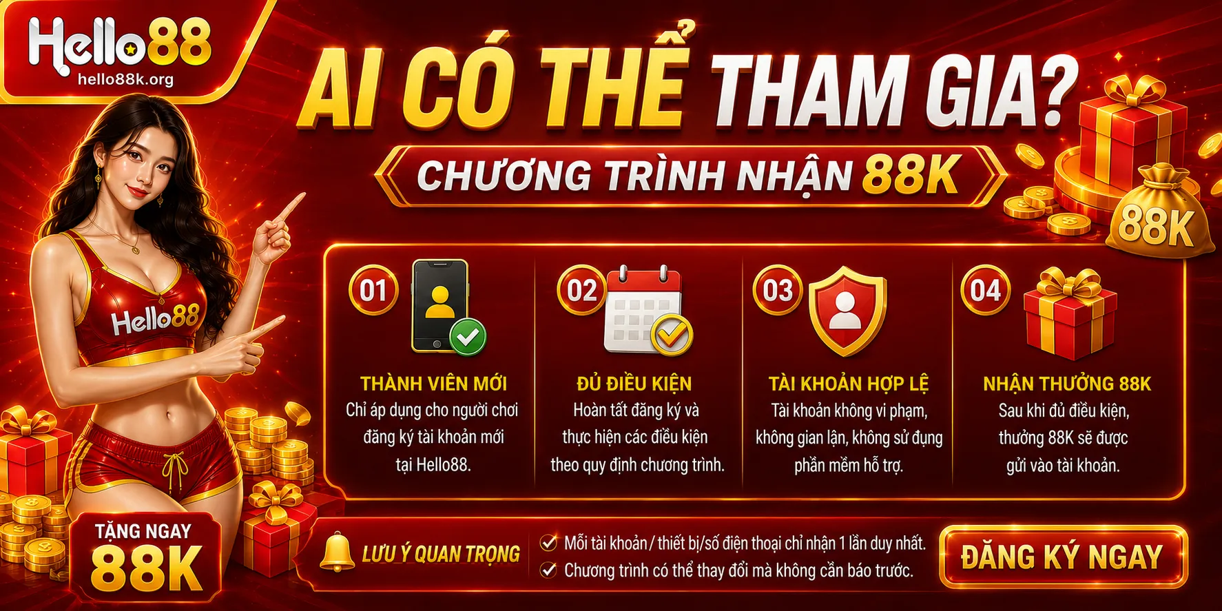 Ai có thể tham gia chương trình nhận 88K?